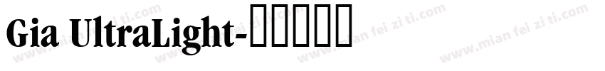 Gia UltraLight字体转换